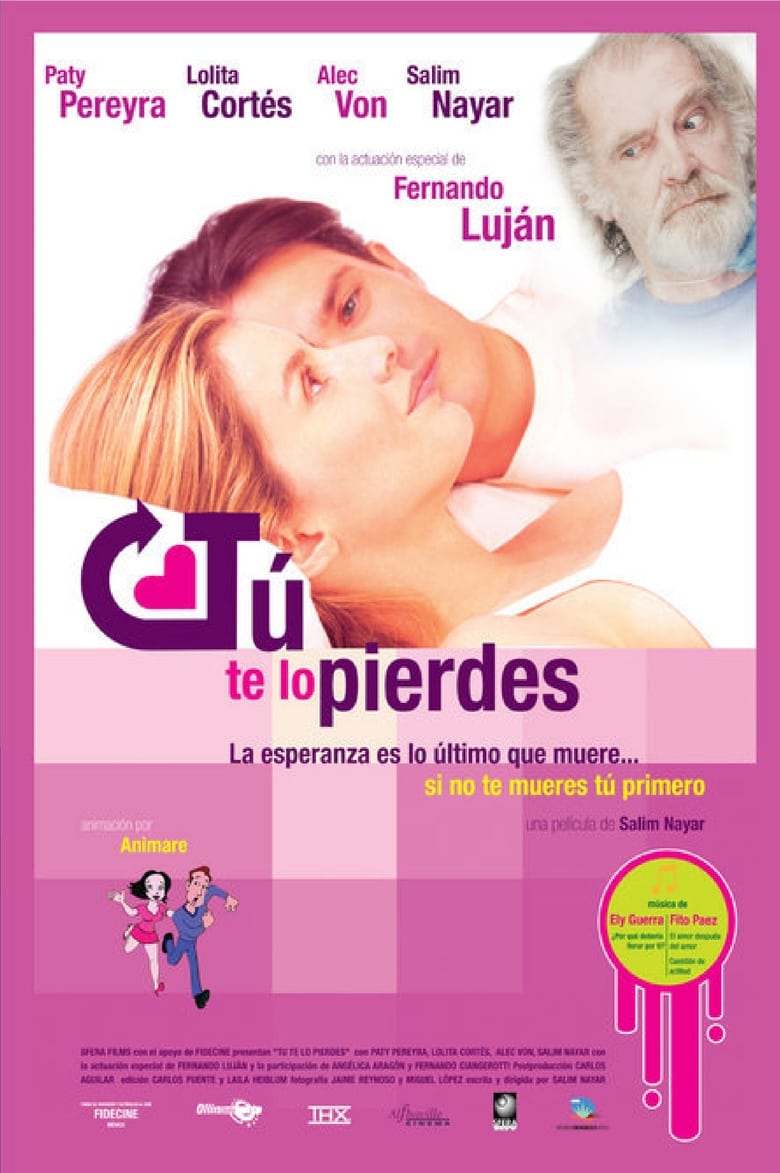 Poster of Tú te lo pierdes