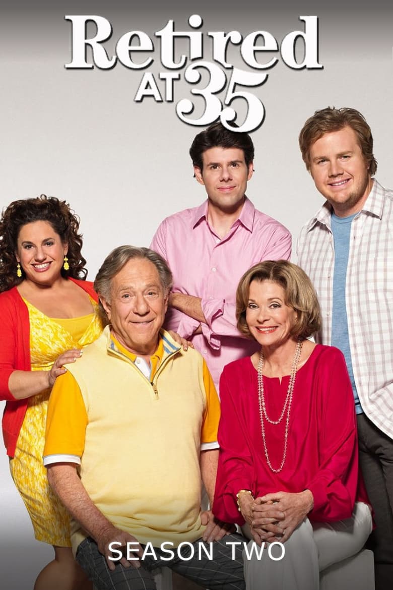 Poster of Cast and Crew in Retired At 35 - Season 2 - Episode 8 - Knocked Up