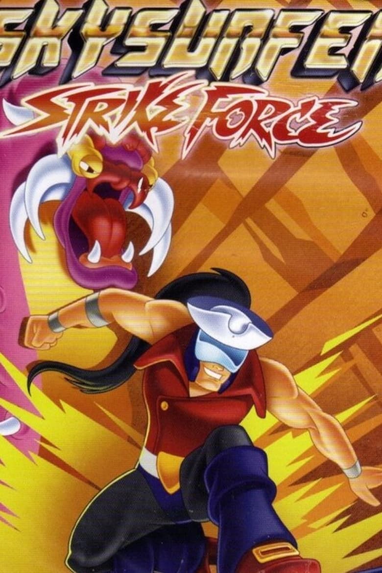 Poster of Episodes in Skysurfer Strike Force - Season 1 - Season 1