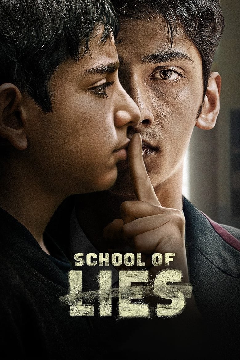 Poster of Episodes in School Of Lies - Season 1 - Season 1