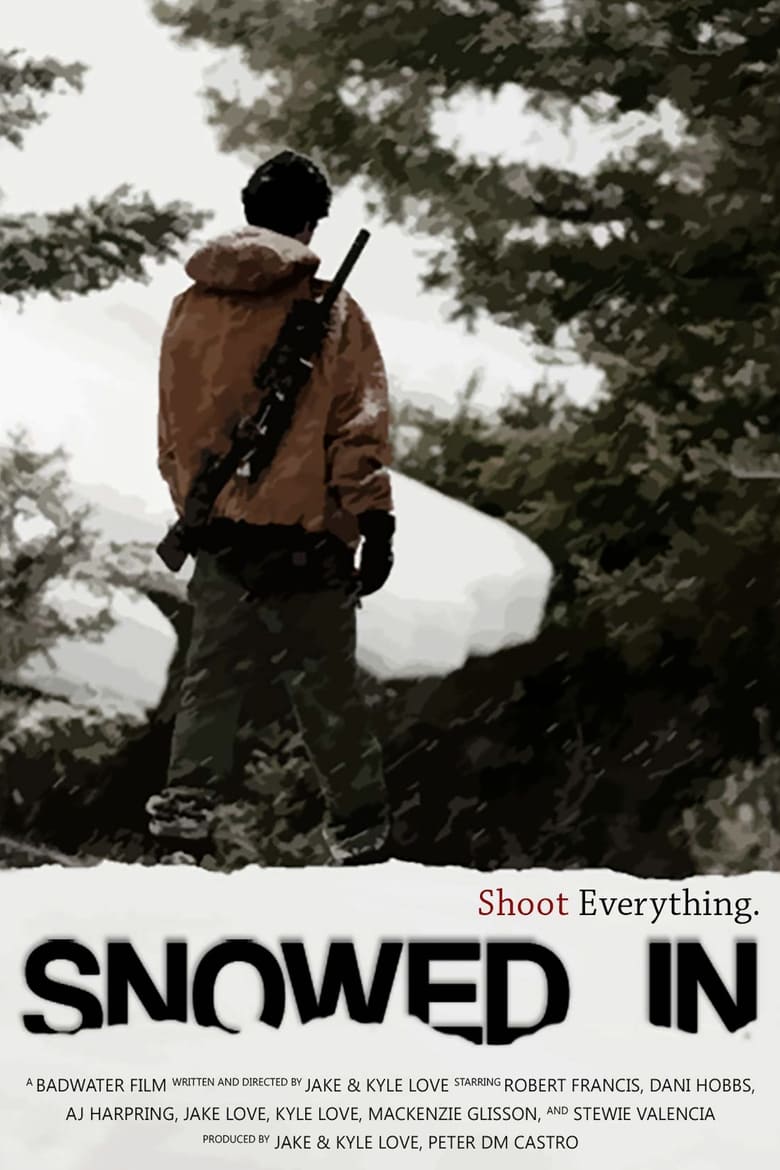 Poster of Snowed In