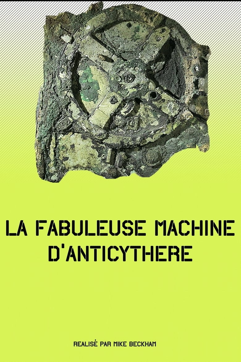 Poster of La fabuleuse machine d’Anticythère