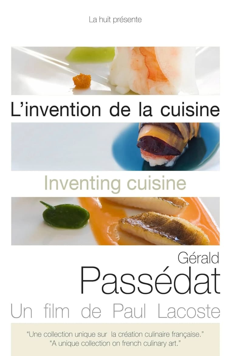 Poster of L'Invention de la cuisine : Gérald Passédat