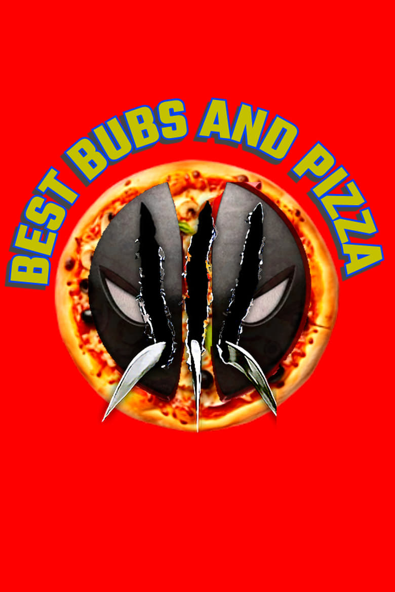 Poster of Best Bubs And Pizza