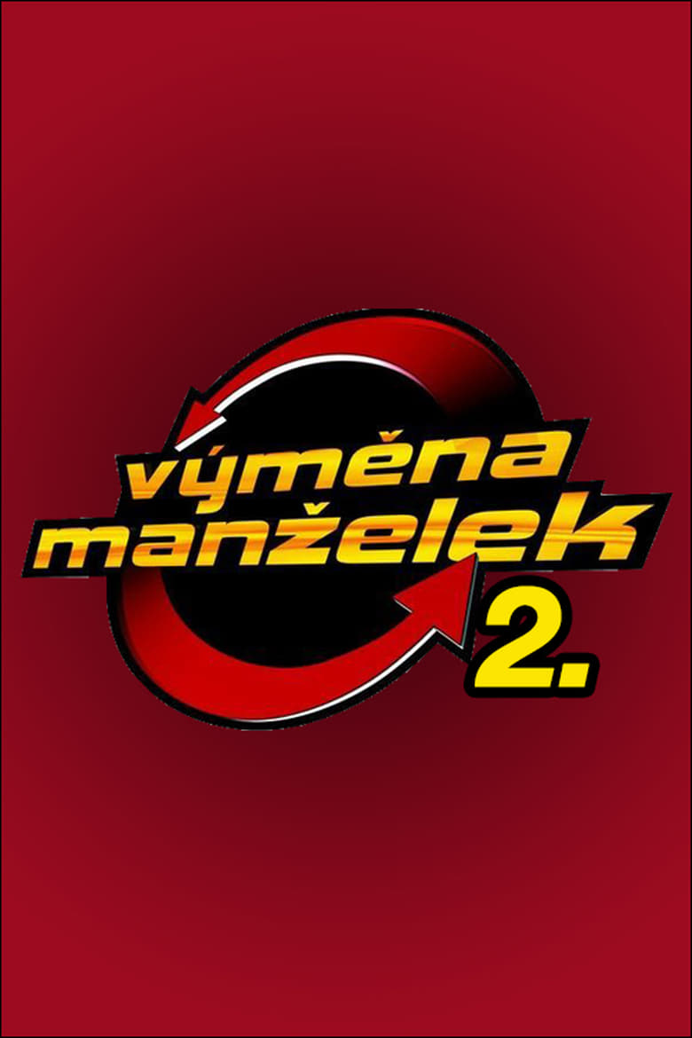 Poster of Episodes in Výměna Manželek - Season 2 - Season 2