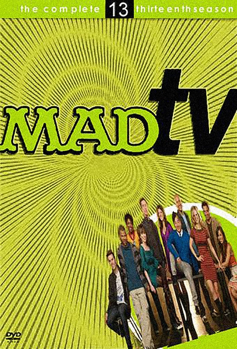 Poster of Episodes in MADtv - Season 13 - Season 13