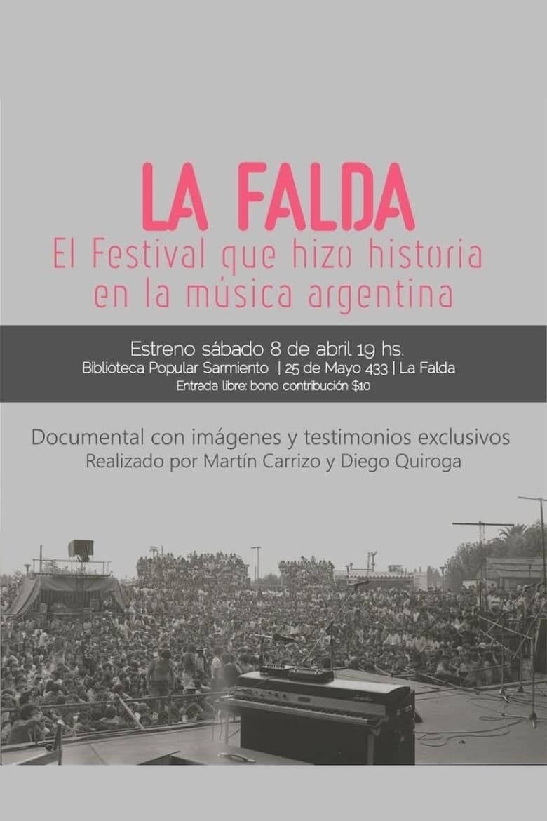 Poster of La Falda: el festival que hizo historia en la música argentina