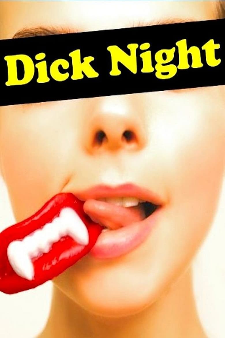 Poster of Dick Night