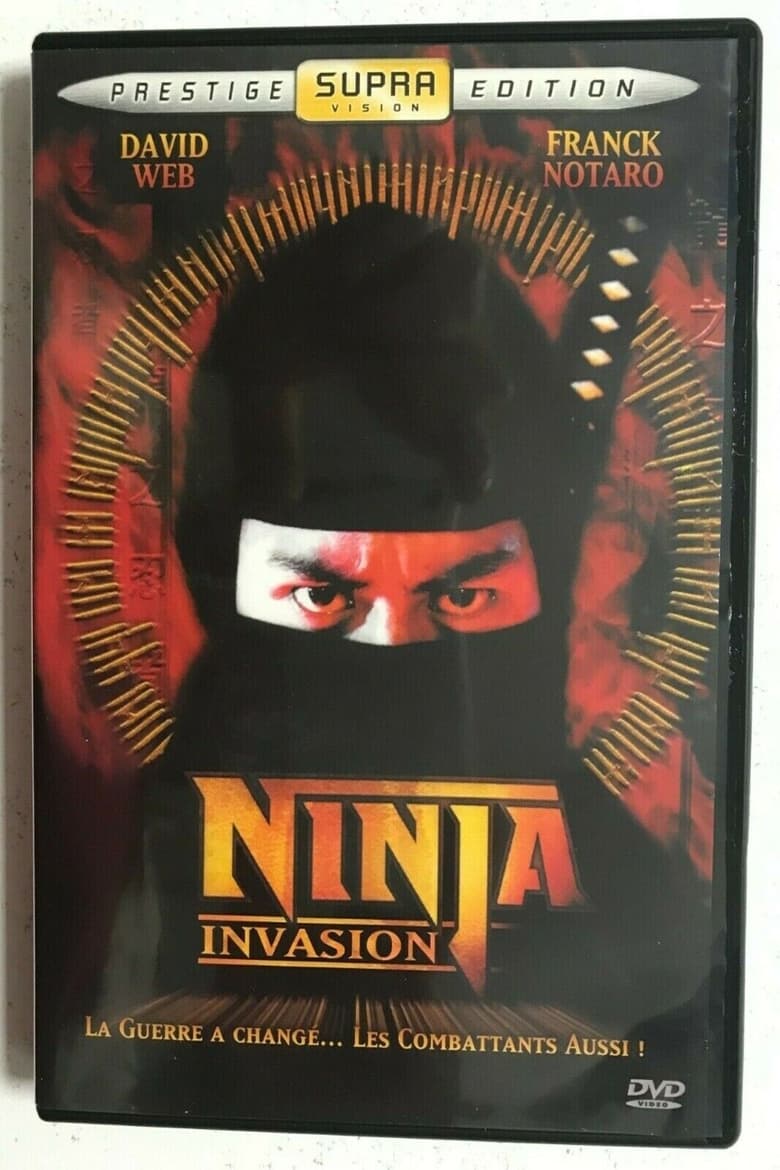 Poster of ninja invasion : la guerre a change les combattants aussi !