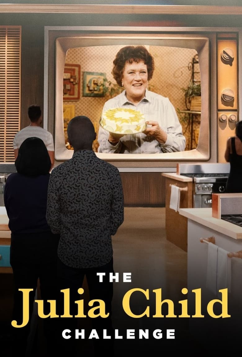 Poster of The Julia Child Challenge