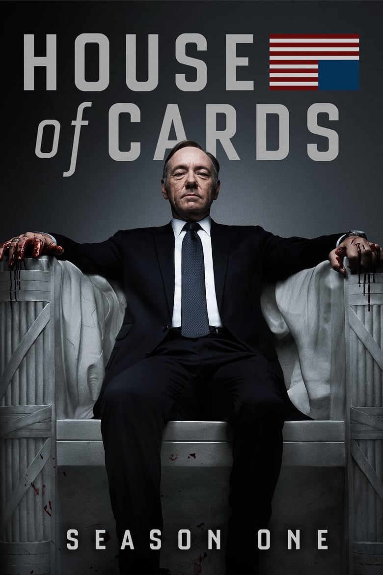 Poster of Episodes in House Of Cards - Season 1 - Season 1