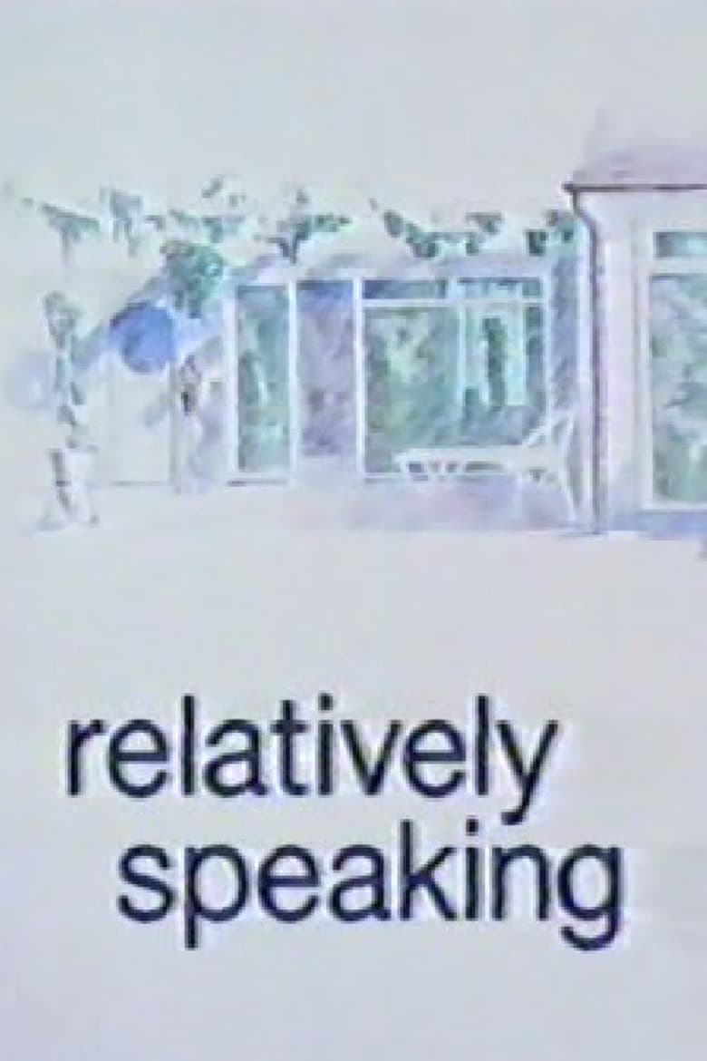 Poster of Relatively Speaking