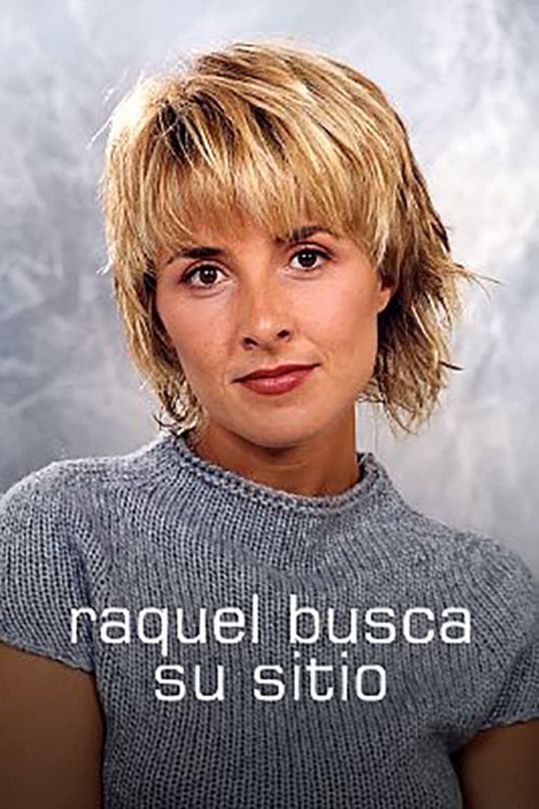 Poster of Raquel busca su sitio