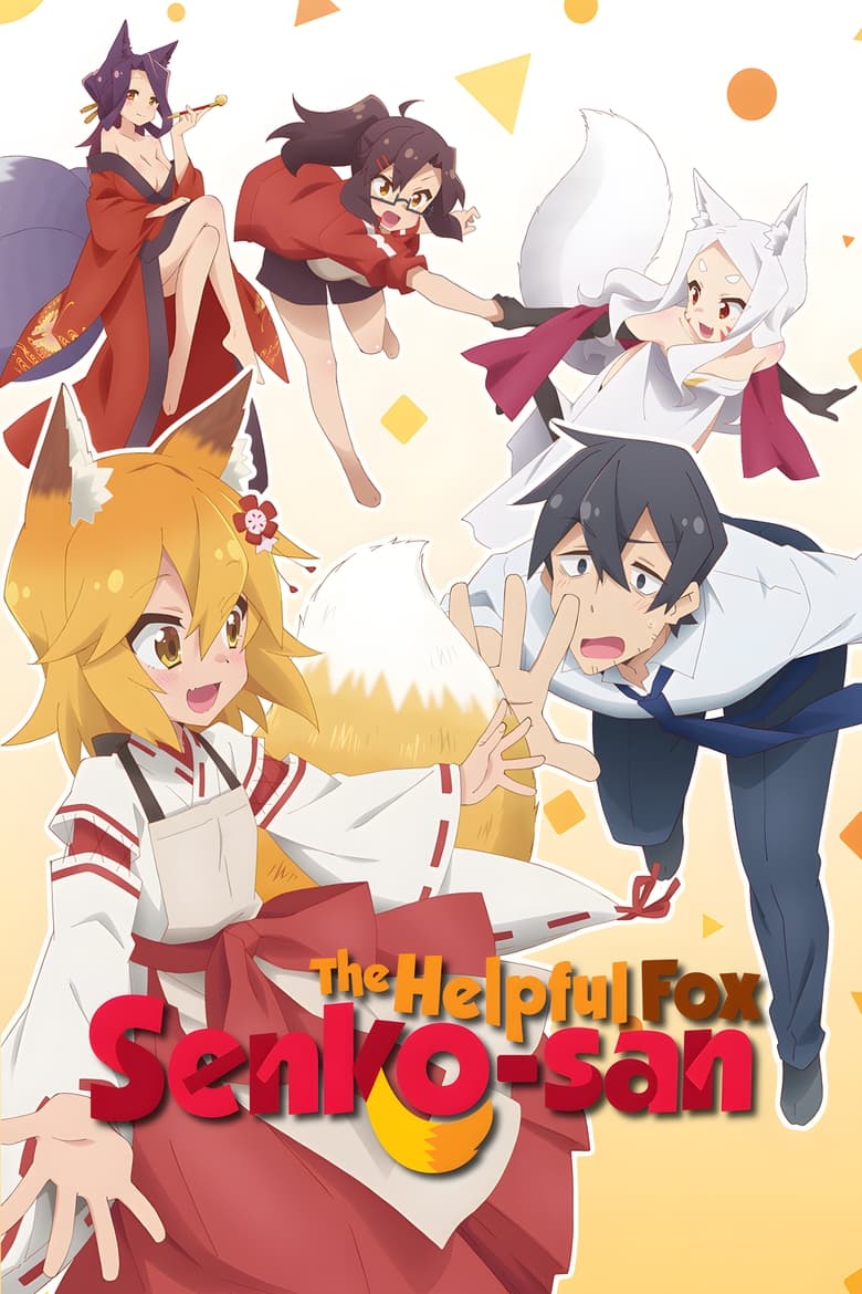 Poster of Episodes in The Helpful Fox Senko San - Season 1 - Season 1