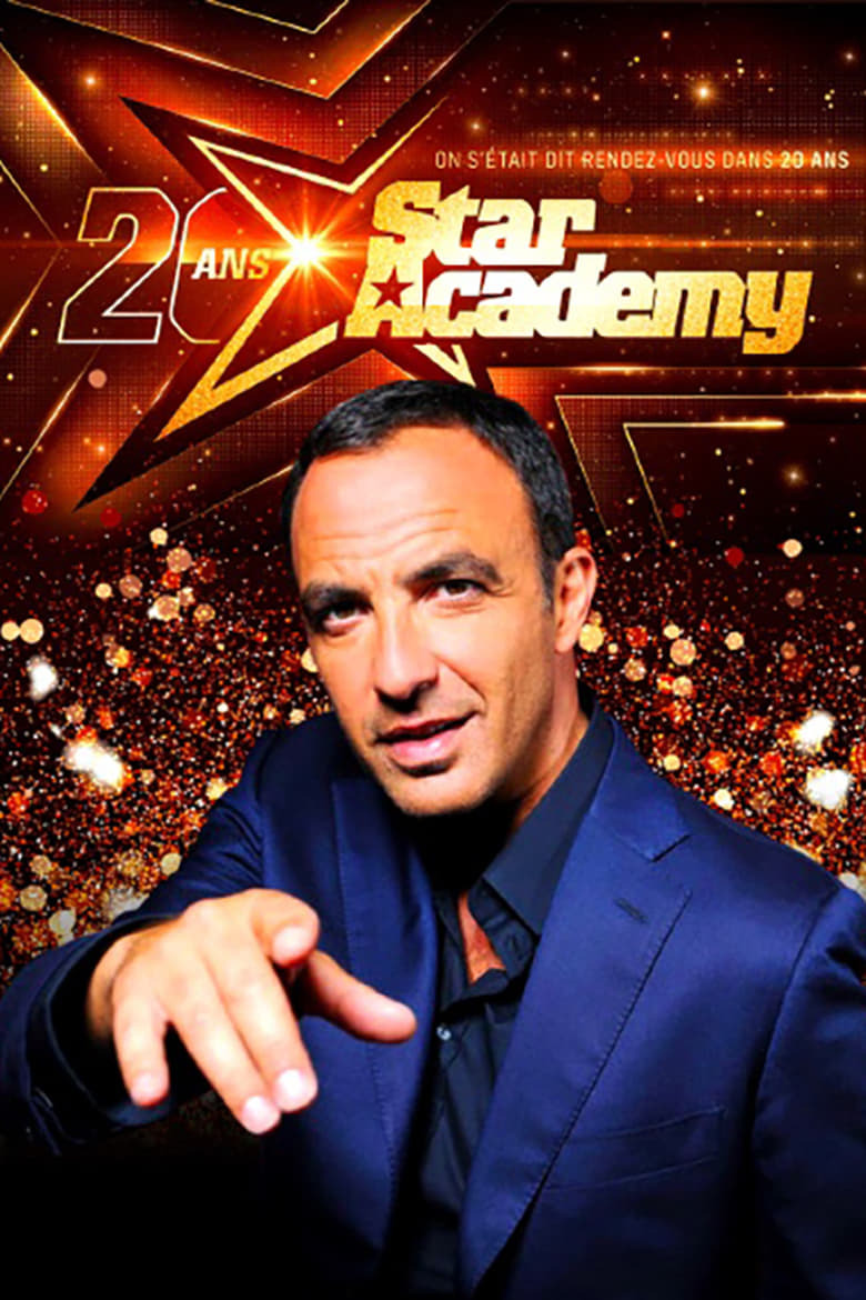 Poster of Episodes in Star Academy   On S'était Dit Rendez Vous Dans 20 Ans - Season 1 - Season 1