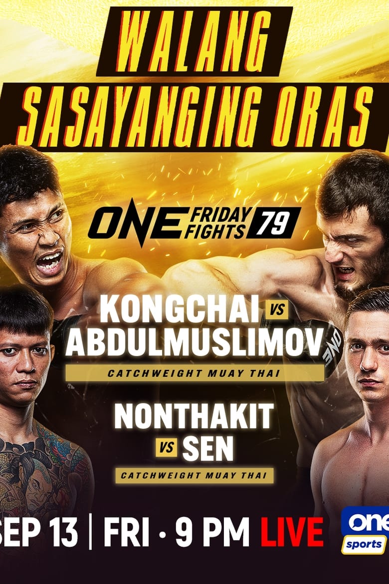 Poster of ONE Friday Fights 79: Chanaidonmueang vs. Abdulmuslimov