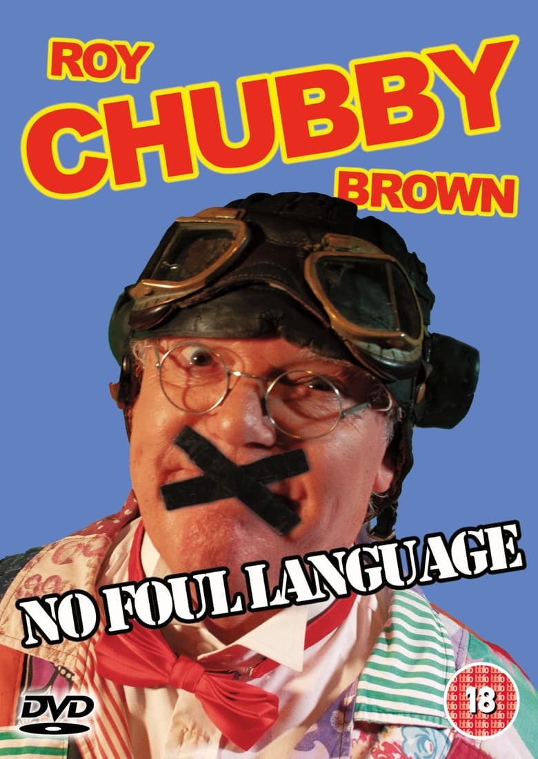 Poster of Roy 'Chubby' Brown - NO FOUL LANGUAGE