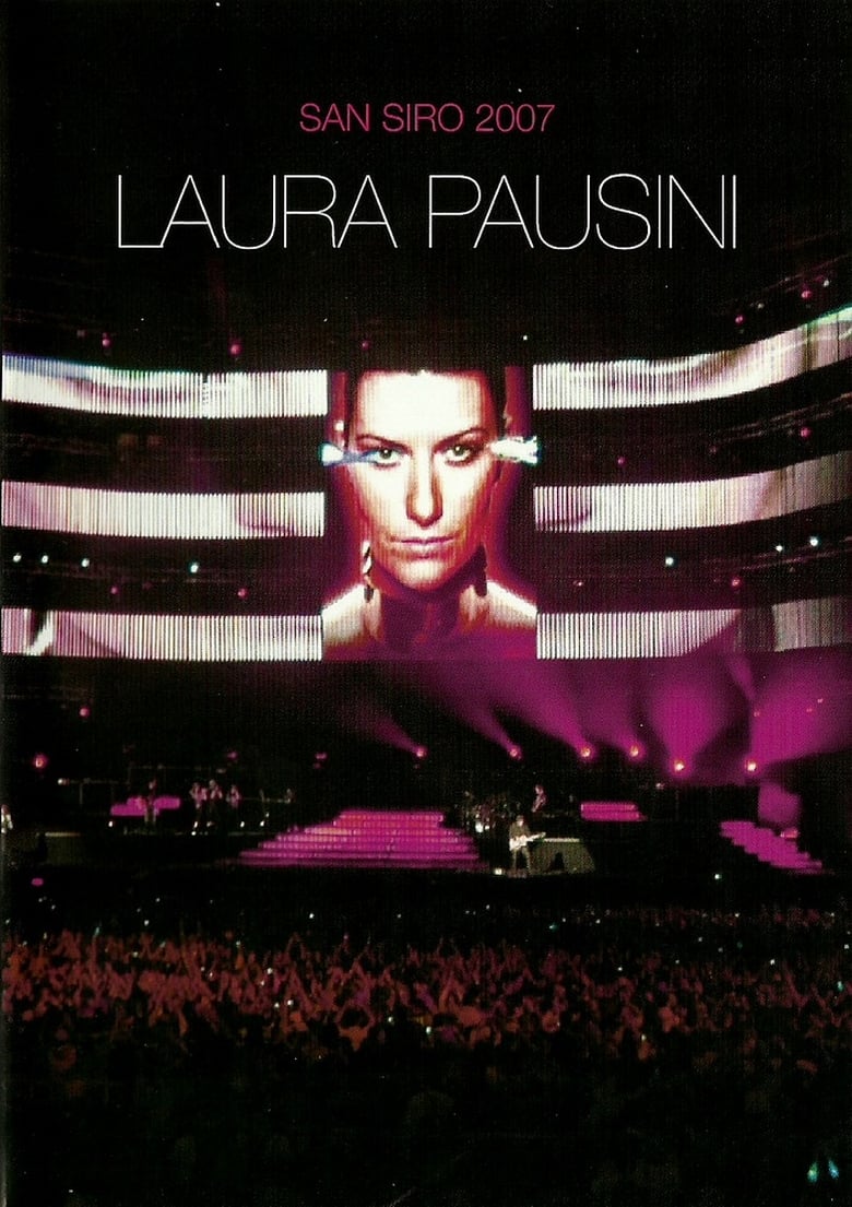 Poster of Laura Pausini: San Siro 2007