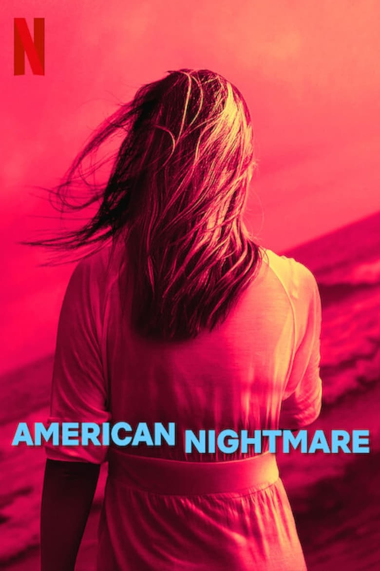 Poster of Episodes in American Nightmare - American Nightmare - American Nightmare