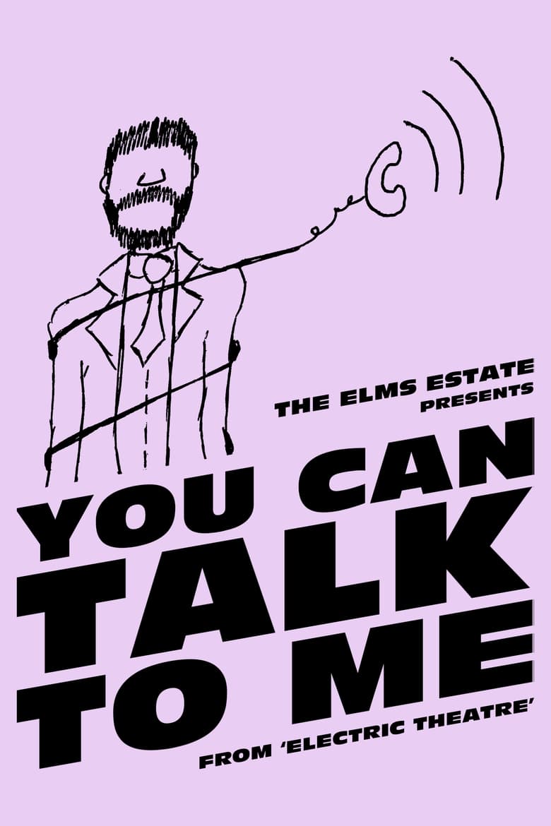 Poster of The Elms Estate: You Can Talk To Me