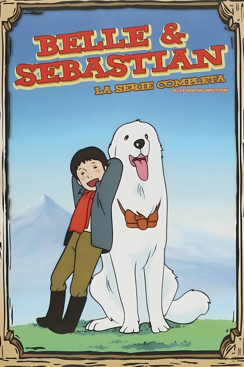 Poster of Episodes in Belle And Sebastian - Season 1 - Season 1