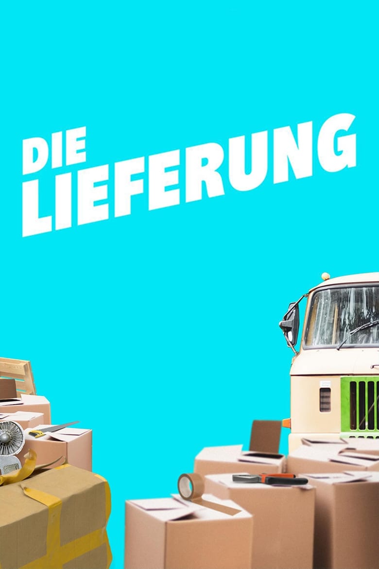 Poster of Die Lieferung