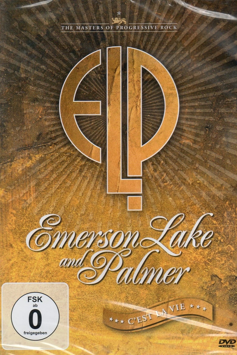 Poster of Emerson, Lake & Palmer: C'est La Vie