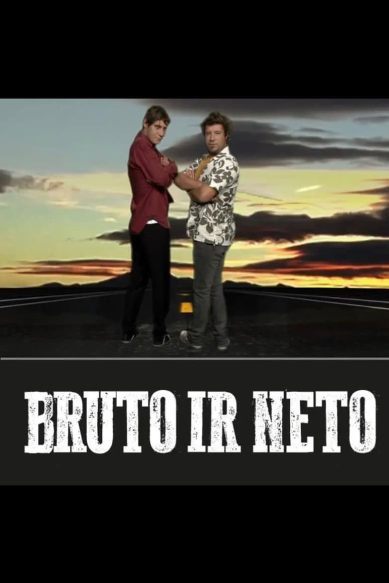 Poster of Cast and Crew in Bruto Ir Neto - Season 1 - Episode 12 - Episode 12