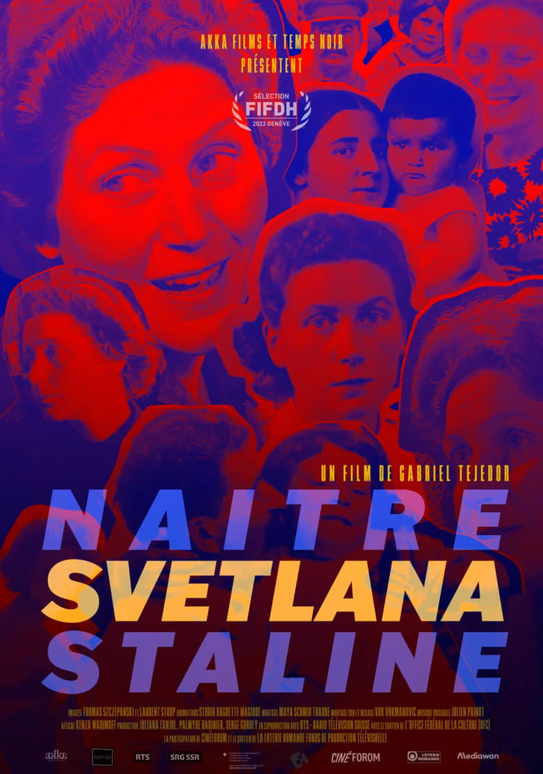 Poster of Naître Svetlana Staline