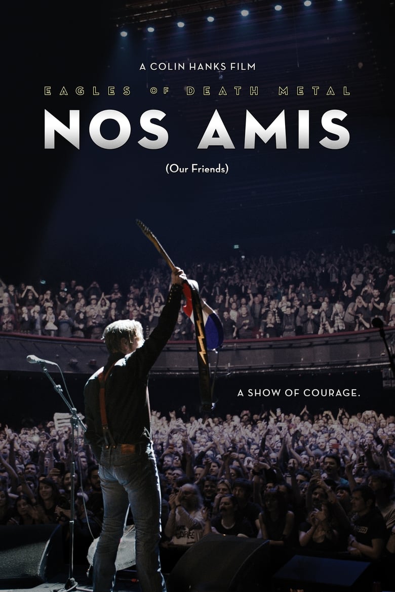 Poster of Eagles of Death Metal - Nos Amis (Our Friends)