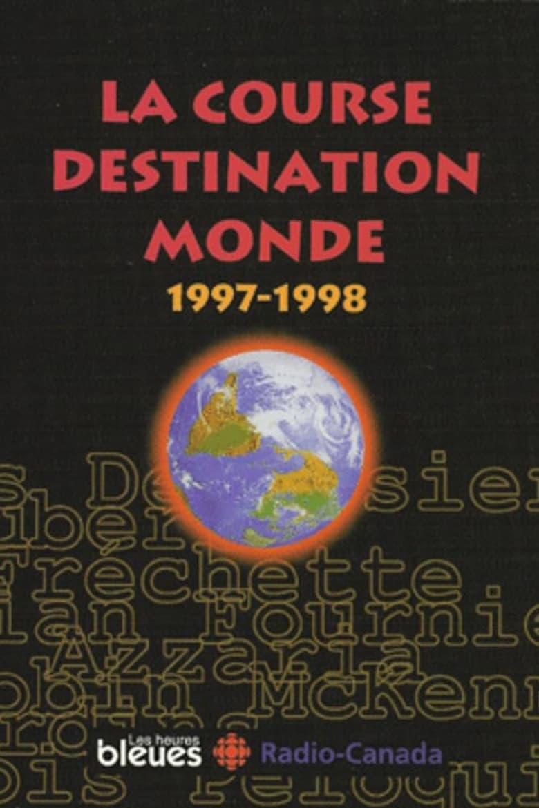 Poster of Episodes in La Course Destination Monde - Season 7 - Season 7