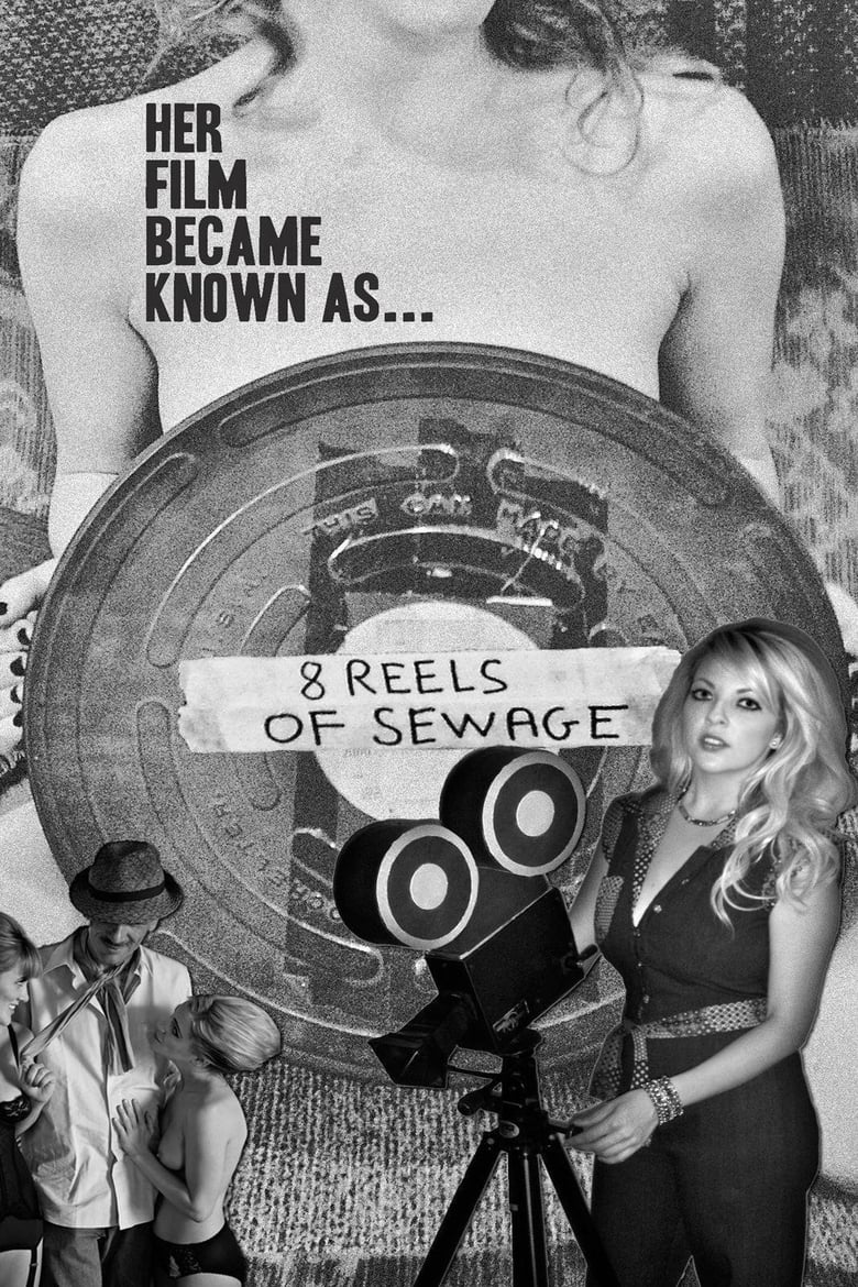 Poster of 8 Reels of Sewage