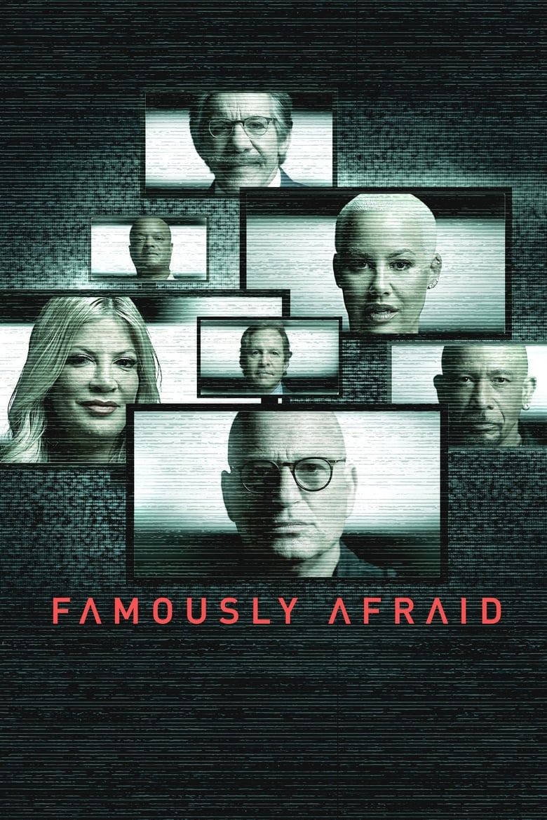 Poster of Episodes in Famously Afraid - Season 1 - Season 1