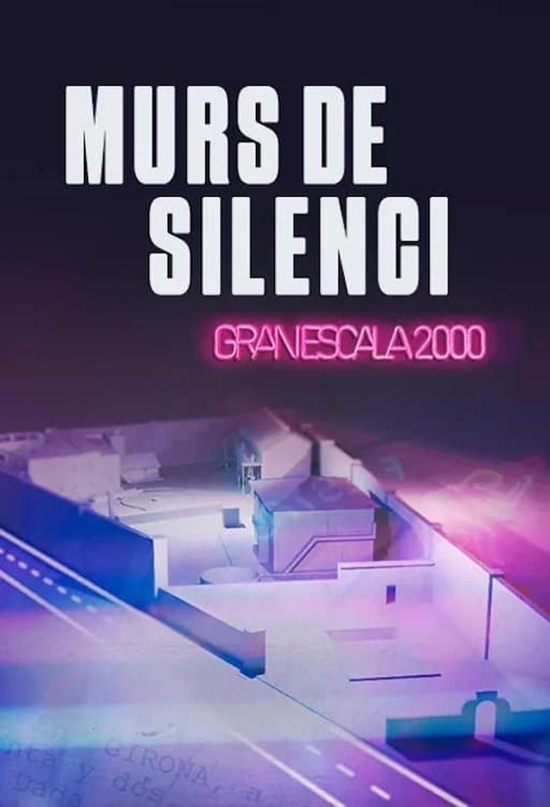 Poster of Episodes in Murs De Silenci. Gran Escala 2000 - Season 1 - Season 1