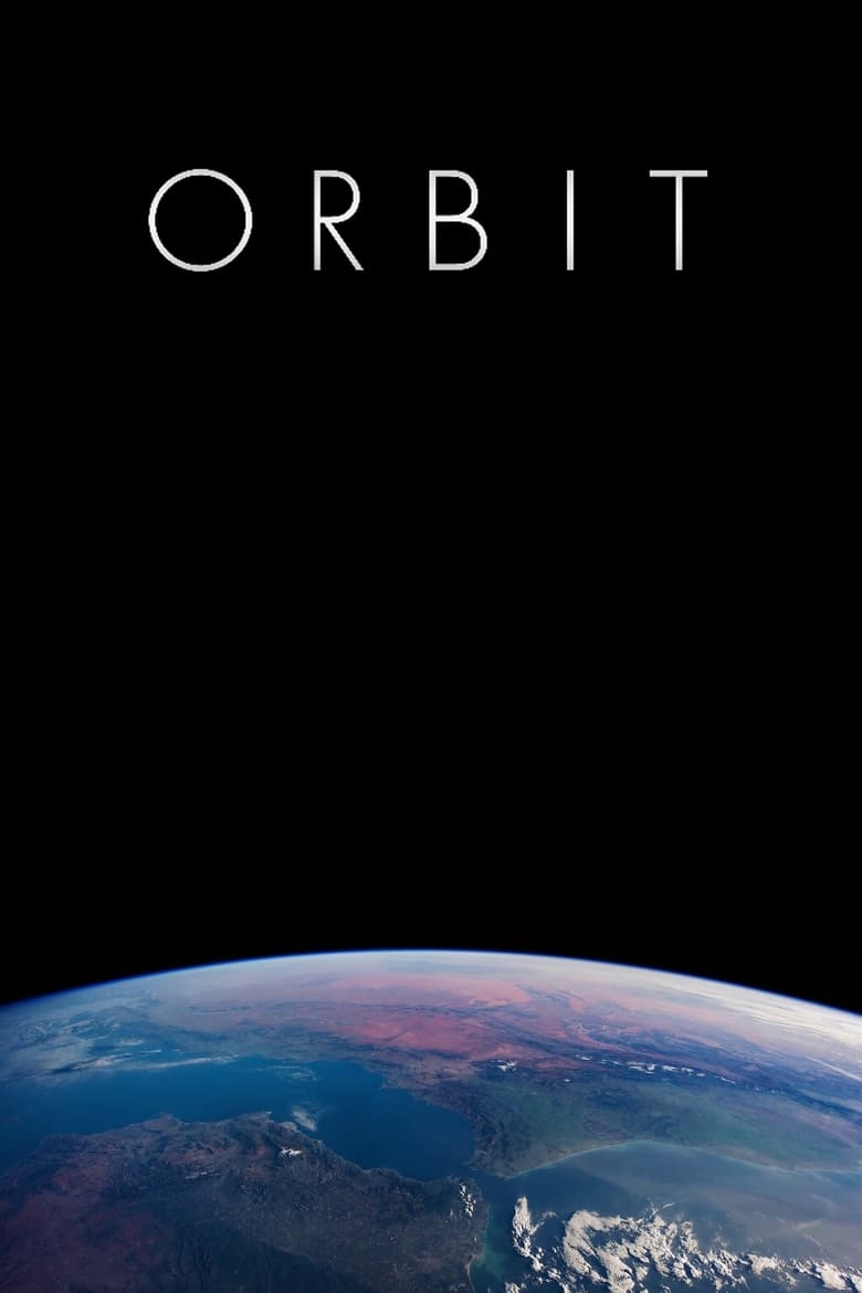 Poster of ORBIT: A Journey Around Earth in Real Time