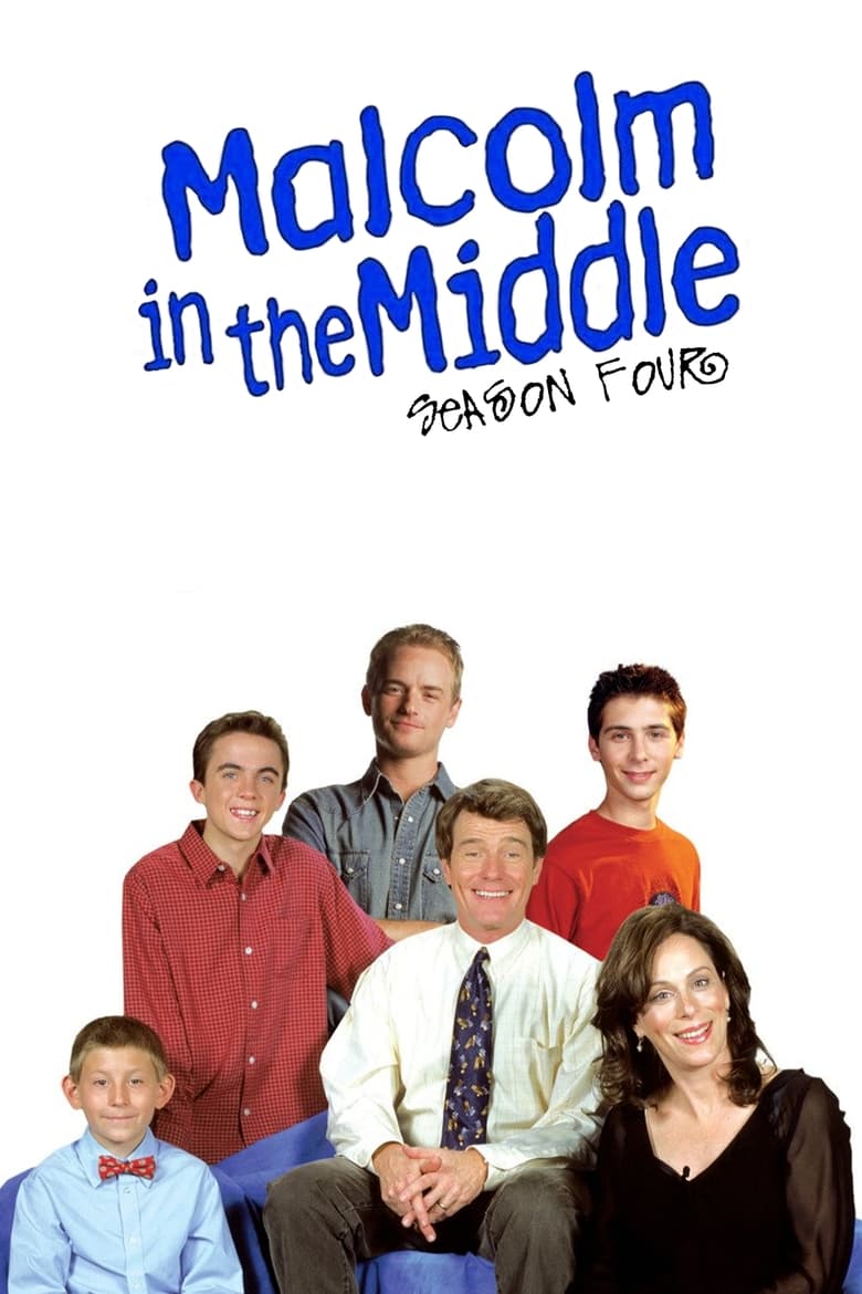 Poster of Episodes in Malcolm In The Middle - Season 4 - Season 4