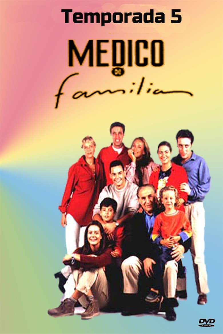 Poster of Episodes in Médico De Familia - Season 5 - Season 5