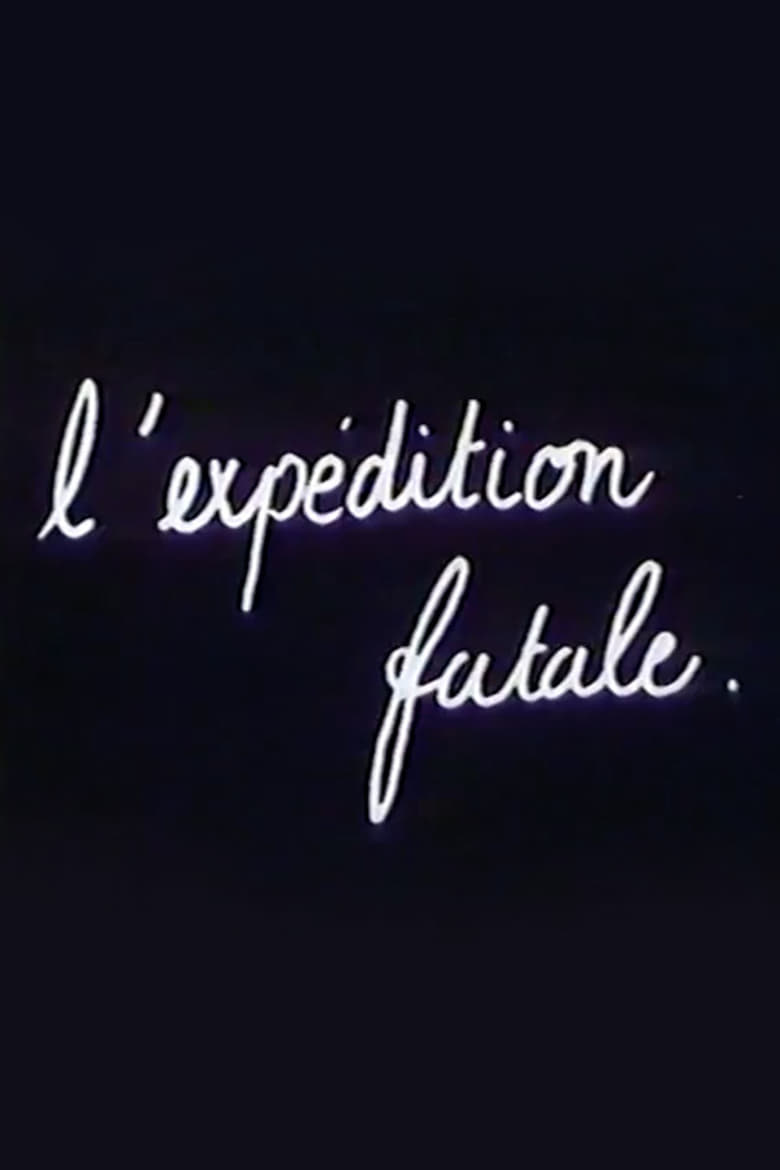 Poster of L’Expédition Fatale