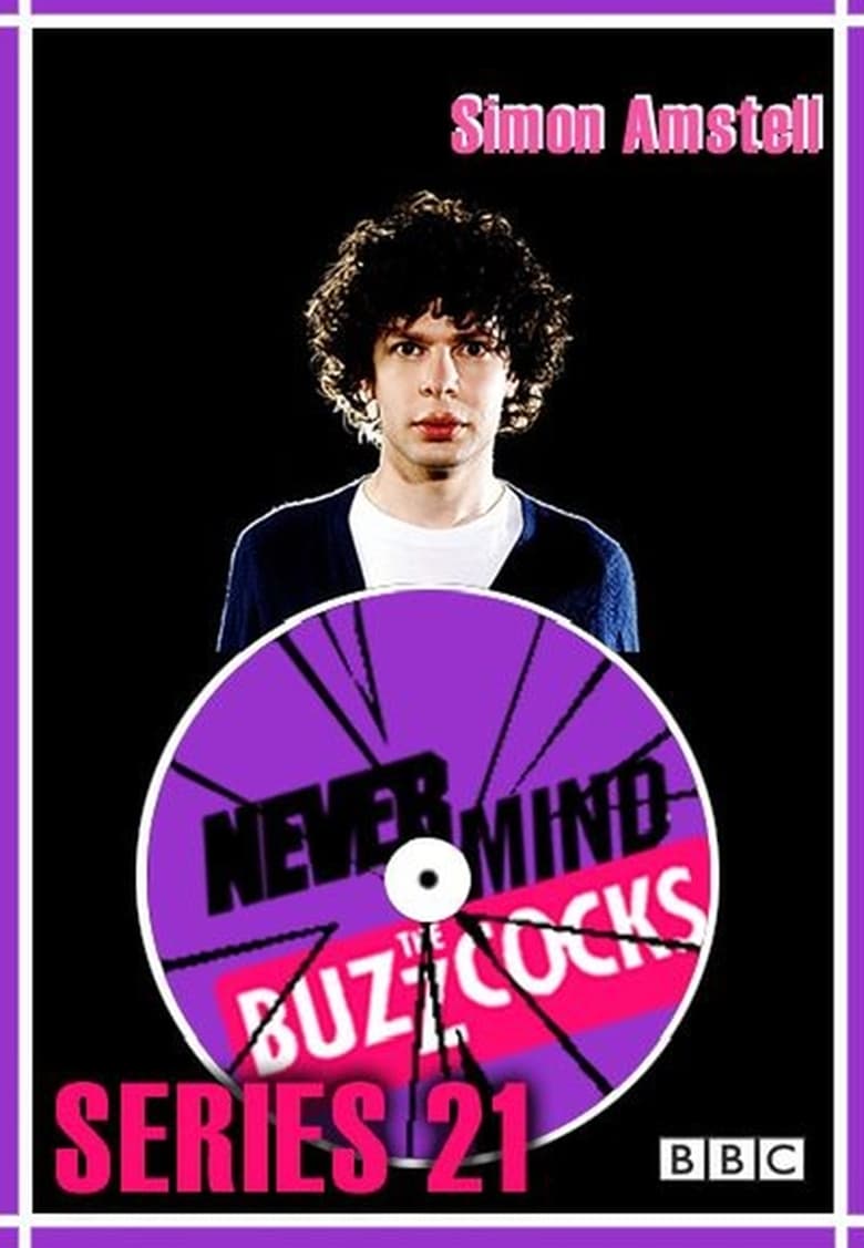 Poster of Episodes in Never Mind The Buzzcocks - Season 21 - Season 21