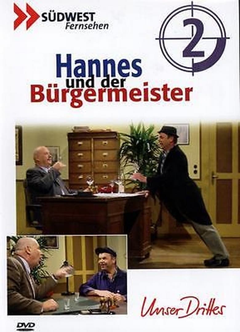 Poster of Hannes Und Der Bürgermeister - Season 2 - Episode 7 - Episode 7