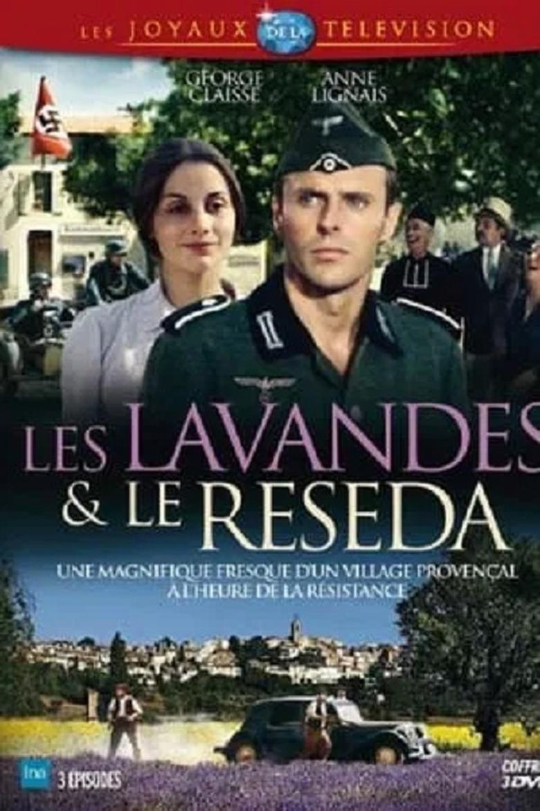 Poster of Episodes in Les Lavandes Et Le Réséda - Season 1 - Season 1