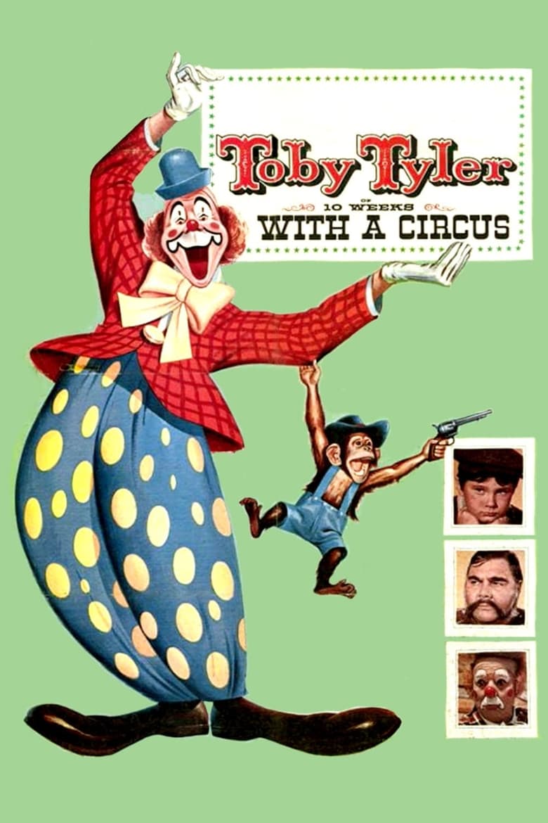 Poster of Toby Tyler or Ten Weeks with a Circus