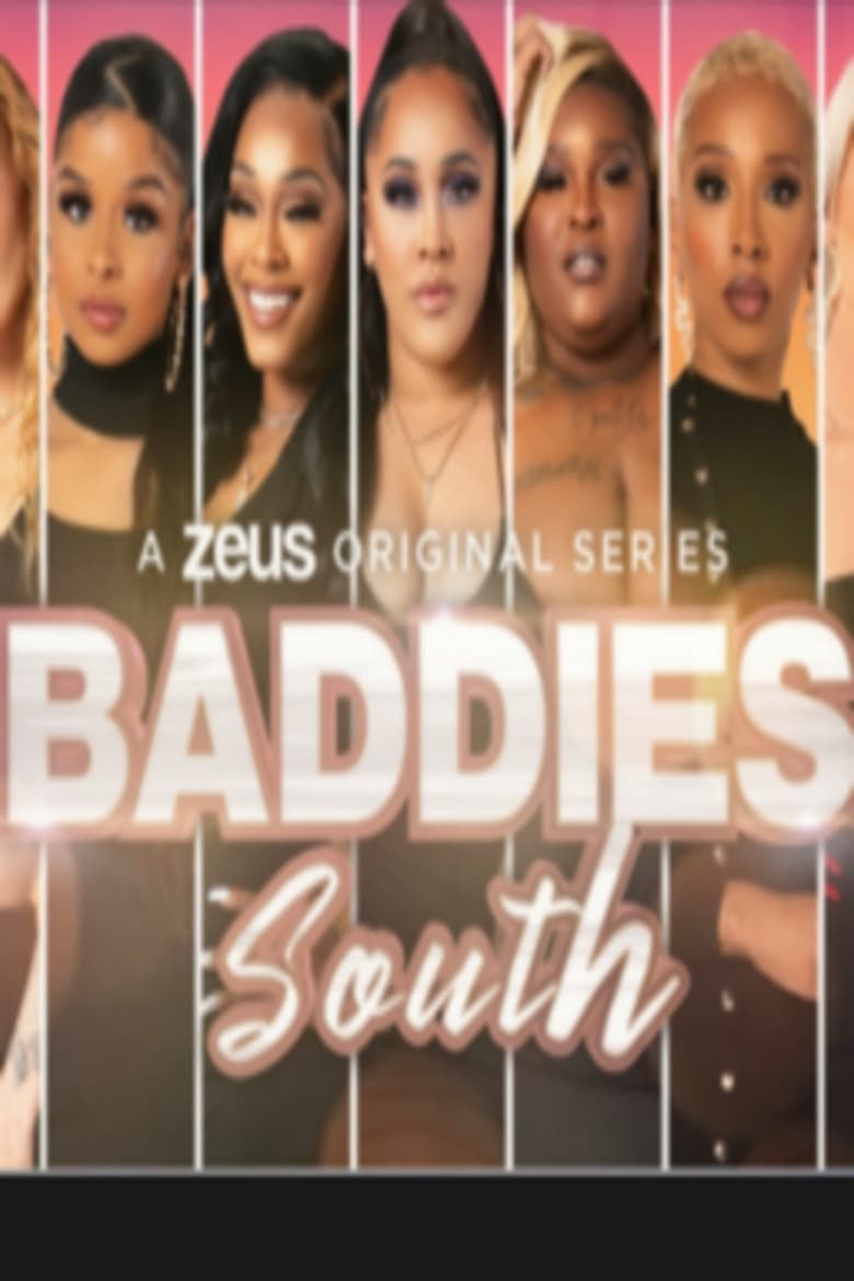 Poster of Baddies South