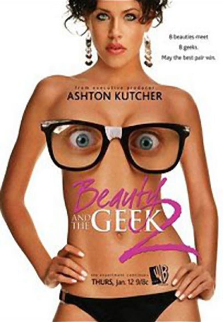 Poster of Episodes in Beauty And The Geek - Season 2 - Season 2