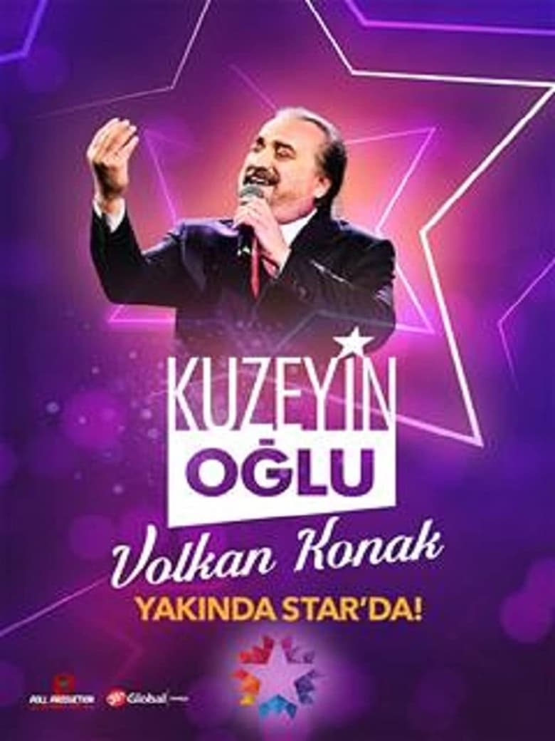 Poster of Kuzeyin Oğlu Volkan Konak