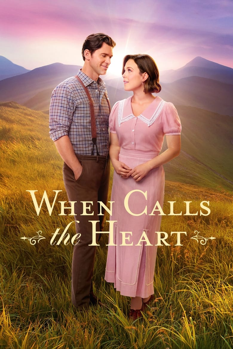 Poster of Episodes in When Calls The Heart - Season 11 - Season 11