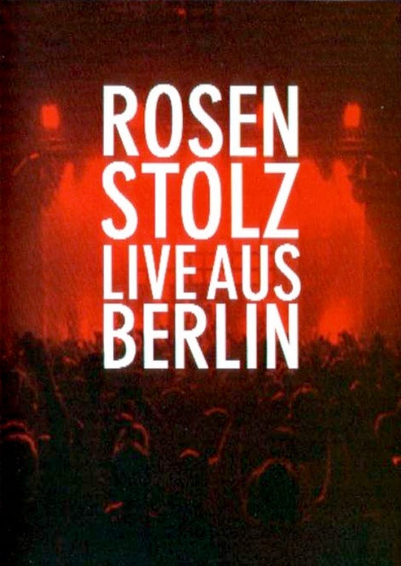 Poster of Rosenstolz - Live aus Berlin