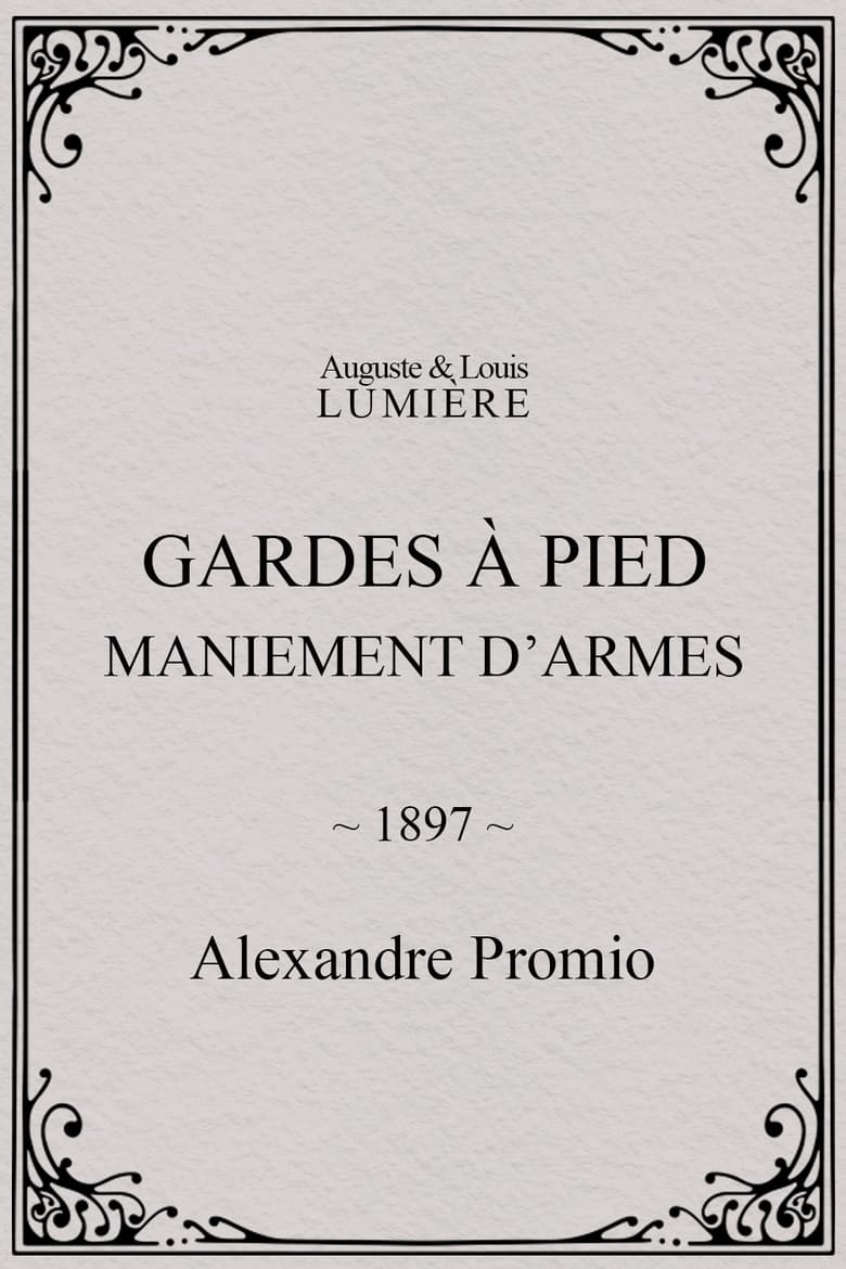 Poster of Gardes à pied : maniement d’armes