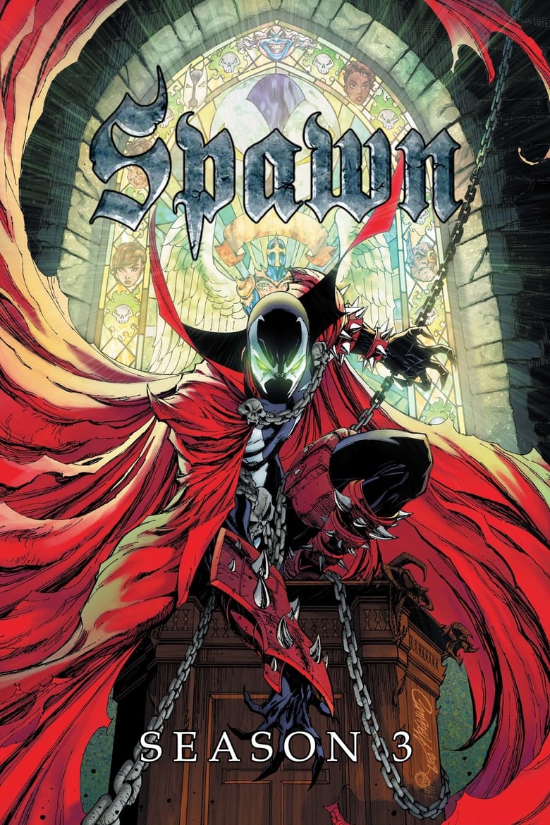 Poster of Episodes in Todd McFarlane's Spawn - Season 3 - Season 3