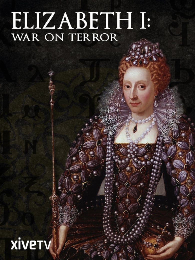 Poster of Elizabeth I: War on Terror